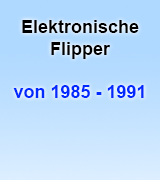 elektr. Flipper 1985-1991